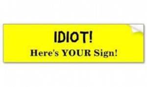 Idiot